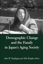 Demographic Change and the Family in Japan's Aging Society