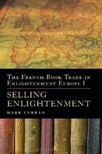 The French Book Trade in Enlightenment Europe