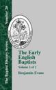 The Early English Baptists - Vol. 1