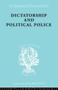 Dictatorship and Political Police