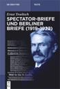 Spectator-Briefe und Berliner Briefe (1919–1922)