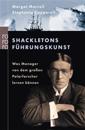 Shackletons Führungskunst