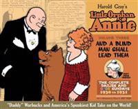 Harold Gray's The Complete Little Orphan Annie 3
