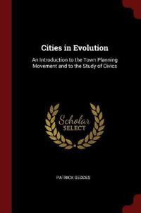 Cities in Evolution