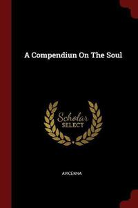 A Compendiun on the Soul