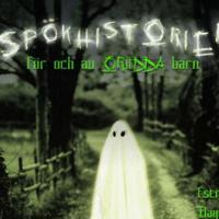 Spökhistorier för och av orädda barn