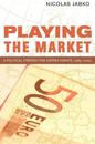 Playing the Market