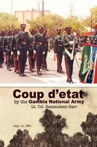 Coup D'etat by the Gambia National Army, July 22, 1994