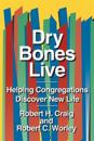 Dry Bones Live
