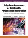 Ubiquitous Commerce for Creating the Personalized Marketplace