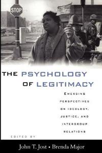The Psychology of Legitimacy