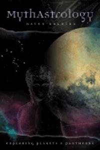 Mythastrology: Exploring Planets & Pantheons