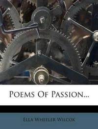 Poems Of Passion...