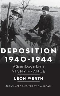Deposition 1940-1944