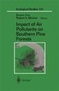 Impact of Air Pollutants on Southern Pine Forests