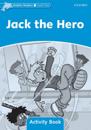Dolphin Readers: Level 1: Jack the Hero Activity Book