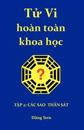 Tu VI Hoan Toan Khoa Hoc 2: Part II: A Treatise on the Stars of the Heavenly Stems and the Earthly Branches