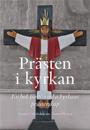 Prästen i kyrkan : En bok för Svenska kyrkans prästerskap