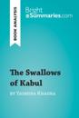 Swallows of Kabul by Yasmina Khadra (Book Analysis)