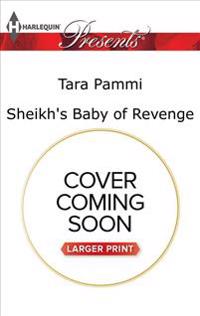 Sheikh's Baby of Revenge