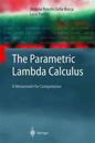 The Parametric Lambda Calculus