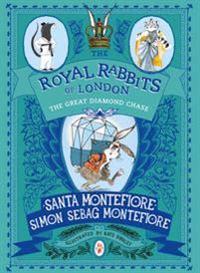Royal Rabbits of London: The Great Diamond Chase