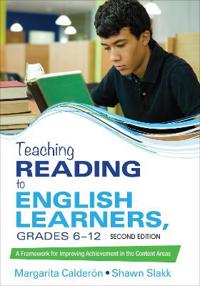 Teaching Reading to English Learners, Grades 6 - 12