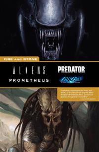 Aliens Predator Prometheus Avp: Fire And Stone