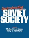 Understanding Soviet Society