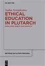 Ethical Education in Plutarch