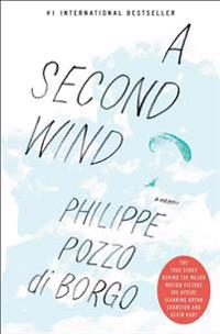 A Second Wind: A Memoir