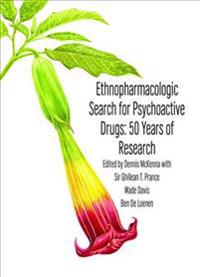 Ethnopharmacologic Search for Psychoactive Drugs