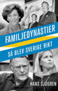 Familjedynastier : Så blev Sverige rikt