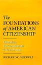 The Foundations of American Citizenship