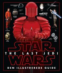 STAR WARS? - The Last Jedi - Den illustrerede guide
