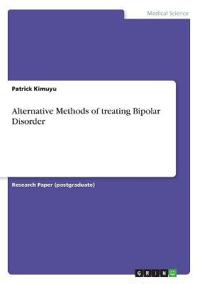 Alternative Methods of Treating Bipolar Disorder