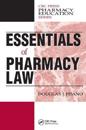 Essentials of Pharmacy Law
