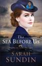Sea Before Us (Sunrise at Normandy Book #1)