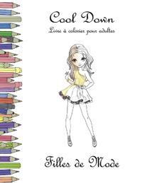 Cool Down - Livre à colorier pour adultes
