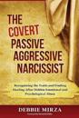 The Covert Passive-Aggressive Narcissist