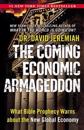 The Coming Economic Armageddon: What Bible Prophecy Warns about the New Global Economy