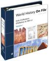 World History on File v. 1; Early Civilizations (Prehistory to 300CE)