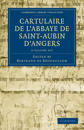 Cartulaire de l'Abbaye de Saint-Aubin d'Angers 3 Volume Set