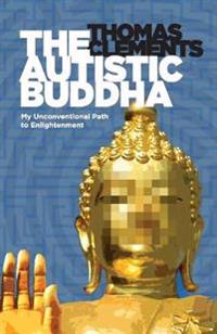 The Autistic Buddha