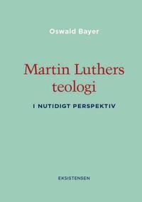 Martin Luthers teologi