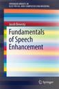 Fundamentals of Speech Enhancement