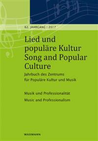 Lied und populäre Kultur / Song and Popular Culture 62 (2017)
