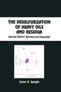 The Desulfurization of Heavy Oils and Residua