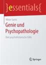 Genie und Psychopathologie