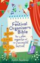 Festival Organiser's Bible